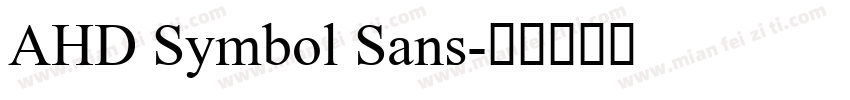 AHD Symbol Sans字体转换